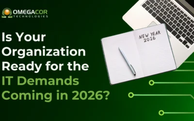 Is Your Organization Ready for the IT Demands Coming in 2026?
