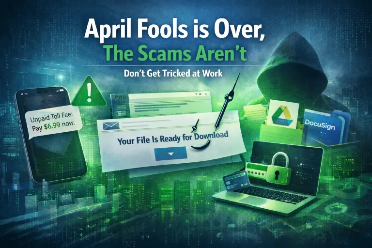 April Fools Jokes Are Over, but These Scams Aren’t Fun Pranks
